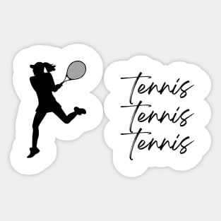 Tennis Tennis Tennis Woman Sticker